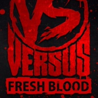 Versus Fresh Blood